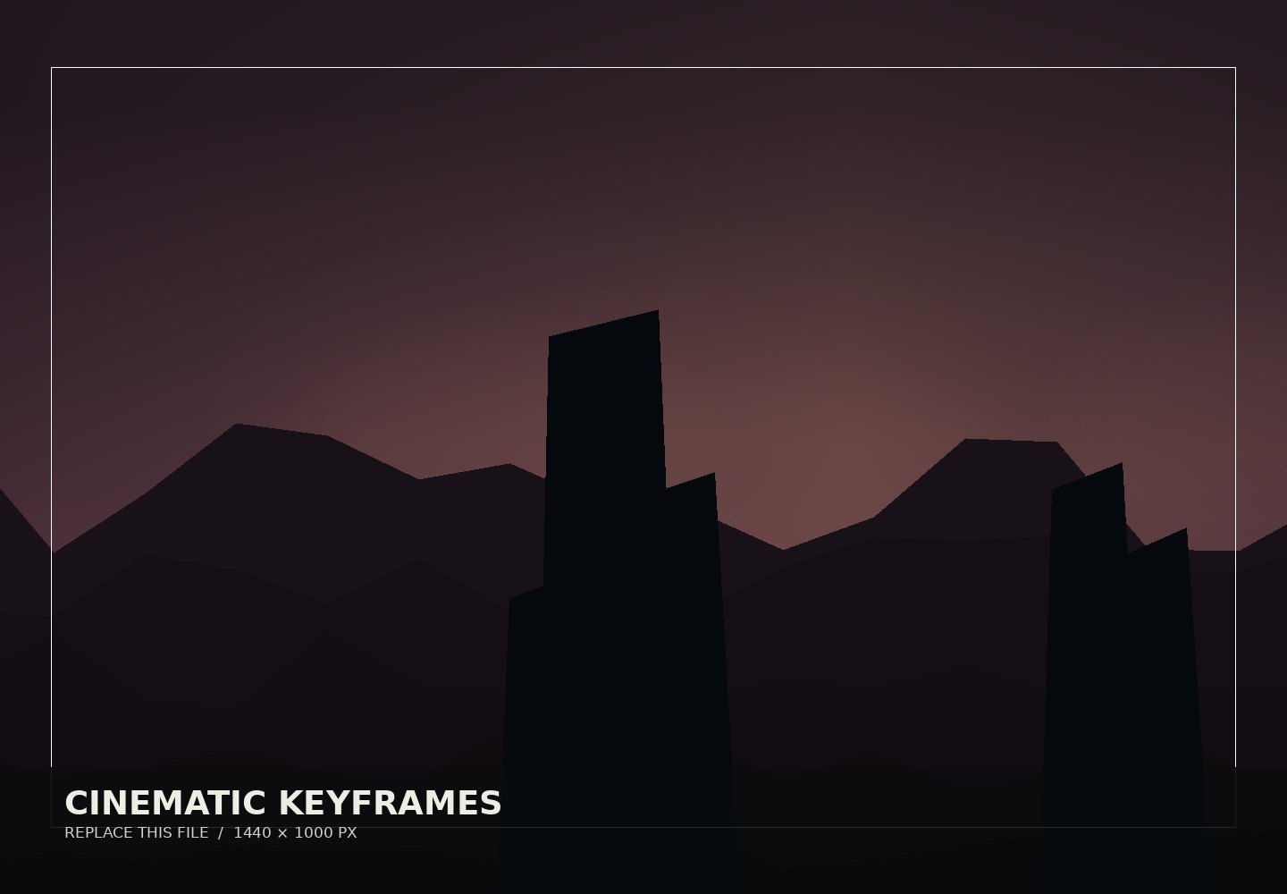 CINEMATIC VISUALS